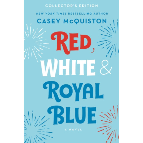 St. Martin's Publishing Group Red, White & Royal Blue: Collector's Edition (inbunden, eng)