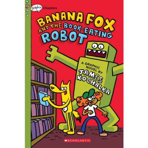 Scholastic Inc. Banana Fox and the Book-Eating Robot: A Graphix Chapters Book (Banana Fox #2) (häftad, eng)