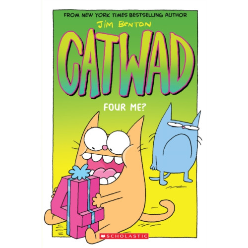 Scholastic Inc. Four Me? A Graphic Novel (Catwad #4) (häftad, eng)