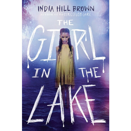 Scholastic Inc. The Girl in the Lake (inbunden, eng)