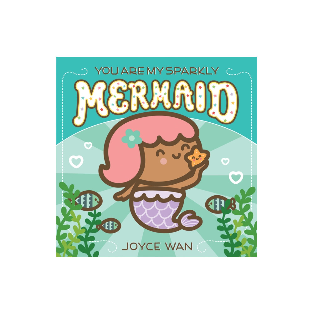 Produktbild för You Are My Sparkly Mermaid (bok, board book, eng)