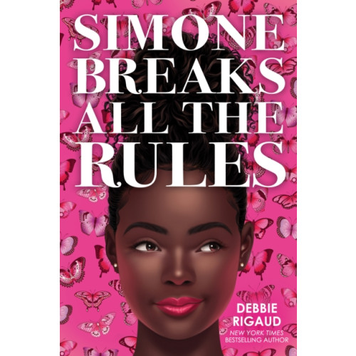 Scholastic Inc. Simone Breaks All the Rules (inbunden, eng)