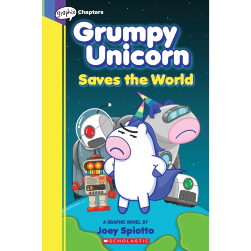 Scholastic Inc. Grumpy Unicorn Saves the World: A Graphic Novel (häftad, eng)