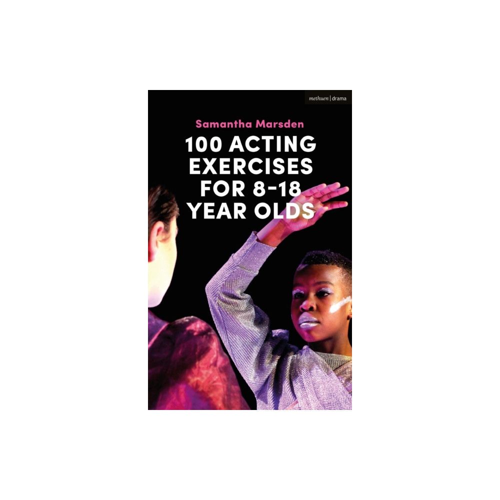 Produktbild för 100 Acting Exercises for 8 - 18 Year Olds (häftad, eng)