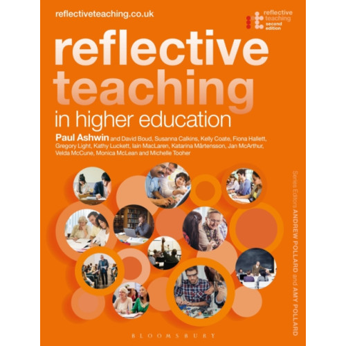 Bloomsbury Publishing PLC Reflective Teaching in Higher Education (häftad, eng)