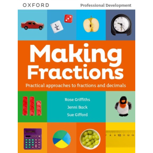 Oxford University Press Making Fractions (häftad, eng)