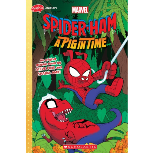 Scholastic US SPIDER-HAM #3 (GRAPHIX CHAPTERS) A Pig in Time (häftad, eng)