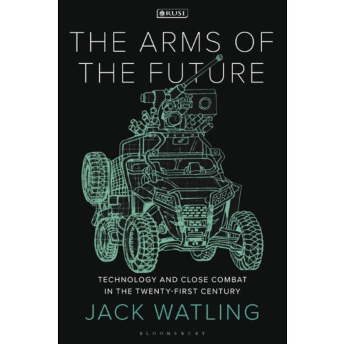 Bloomsbury Publishing PLC The Arms of the Future (häftad, eng)