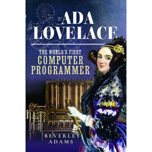 Pen & Sword Books Ltd Ada Lovelace (inbunden, eng)