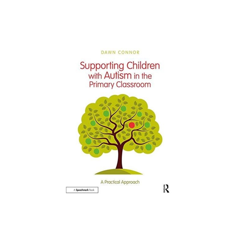 Produktbild för Supporting Children with Autism in the Primary Classroom (häftad, eng)