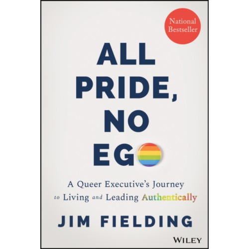 John Wiley & Sons Inc All Pride, No Ego (inbunden, eng)