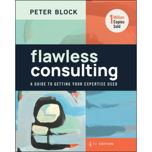 John Wiley & Sons Inc Flawless Consulting (inbunden, eng)