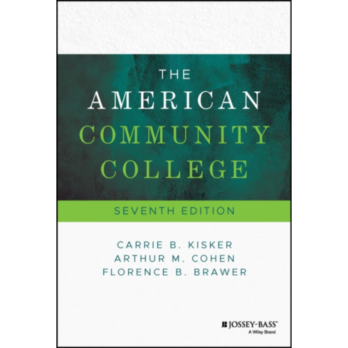 John Wiley & Sons Inc The American Community College (inbunden, eng)