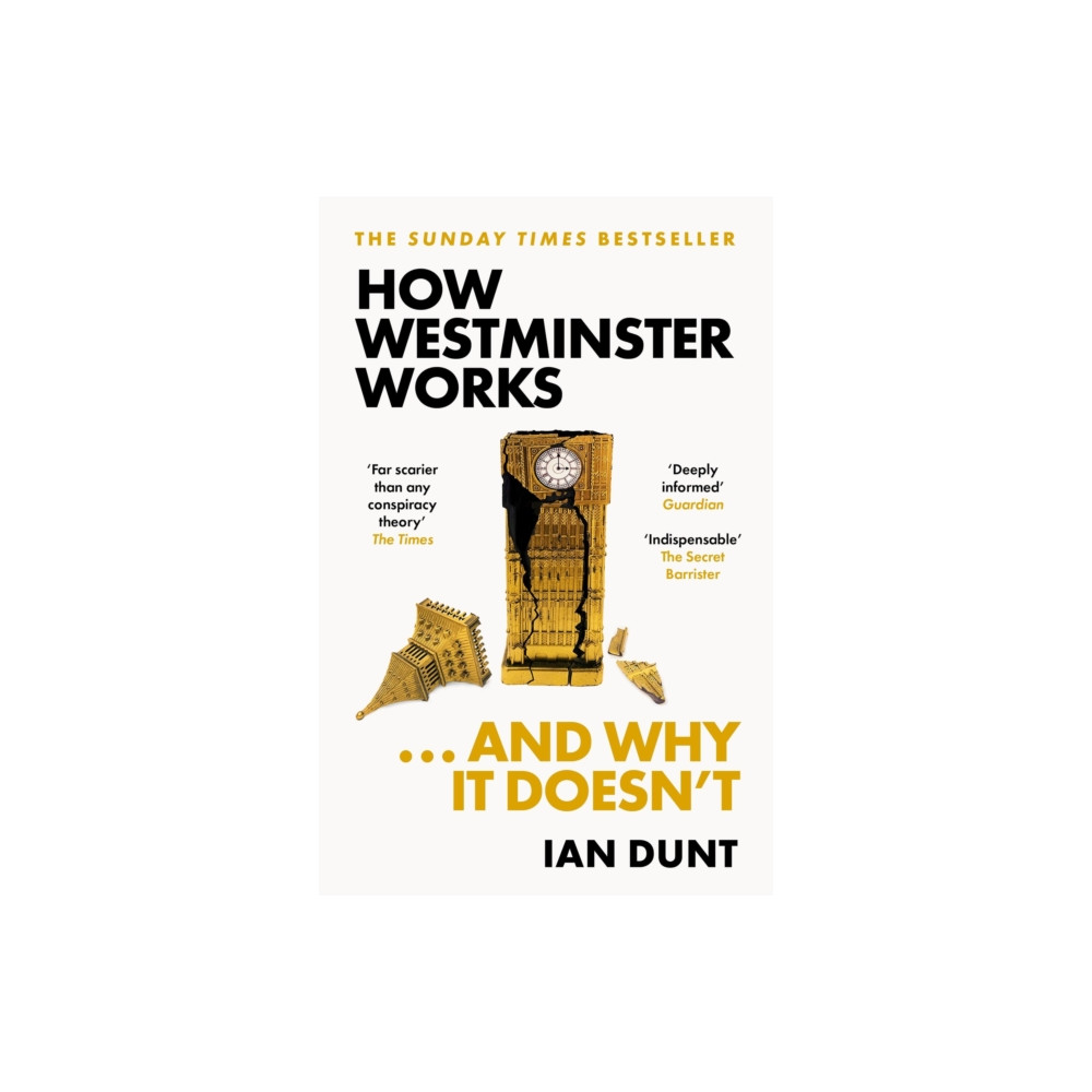 Produktbild för How Westminster Works . . . and Why It Doesn't (häftad, eng)