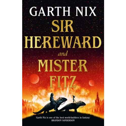 Orion Publishing Co Sir Hereward and Mister Fitz (inbunden, eng)