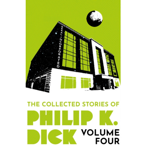 Orion Publishing Co The Collected Stories of Philip K. Dick Volume 4 (häftad, eng)