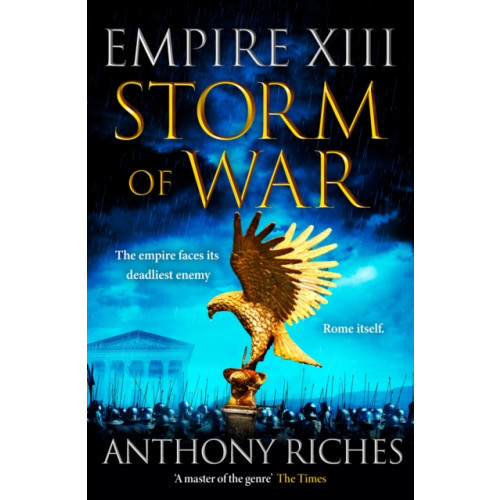 Hodder & Stoughton Storm of War:  Empire XIII (inbunden, eng)