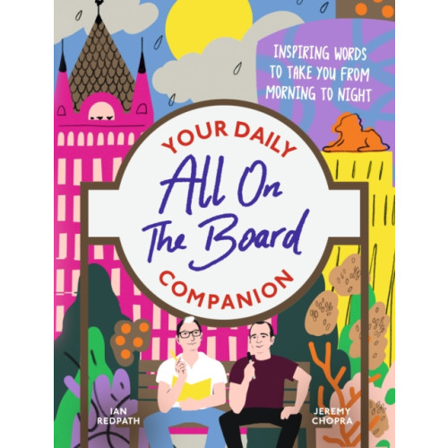 Hodder & Stoughton All On The Board - Your Daily Companion (inbunden, eng)