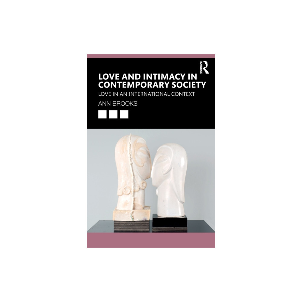 Produktbild för Love and Intimacy in Contemporary Society (häftad, eng)