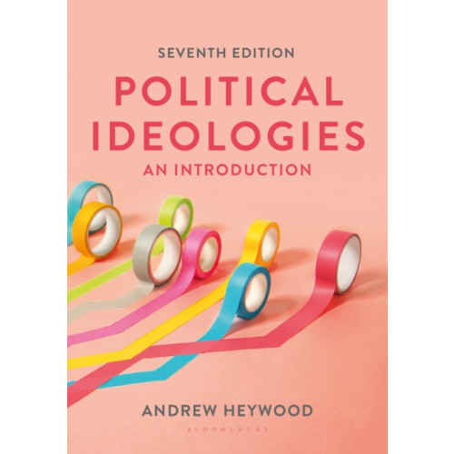 Bloomsbury Publishing PLC Political Ideologies (häftad, eng)