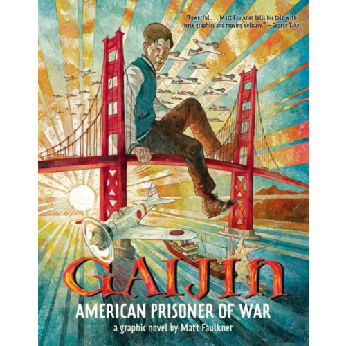 Disney Book Publishing Inc. Gaijin: American Prisoner Of War (häftad, eng)