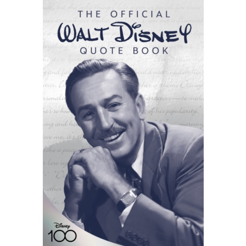 Disney Book Publishing Inc. The Official Walt Disney Quote Book (inbunden, eng)