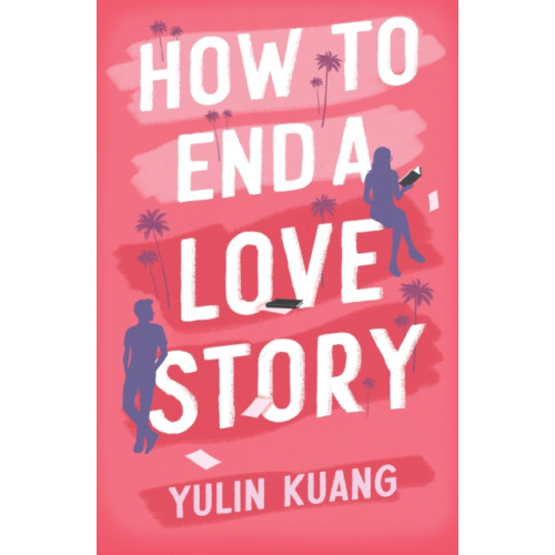 Hodder & Stoughton How to End a Love Story (häftad, eng)