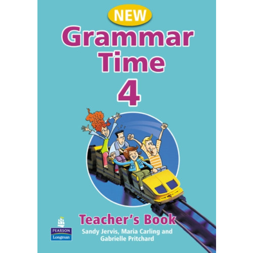 Pearson Education Limited Grammar Time Level 4 Teachers Book New Edition (häftad, eng)