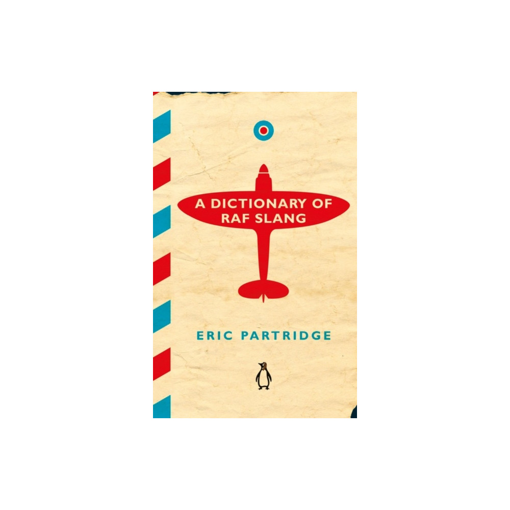 Produktbild för A Dictionary of RAF Slang (inbunden, eng)