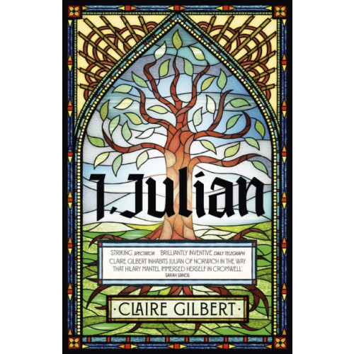 Hodder & Stoughton I, Julian: The fictional autobiography of Julian of Norwich (häftad, eng)