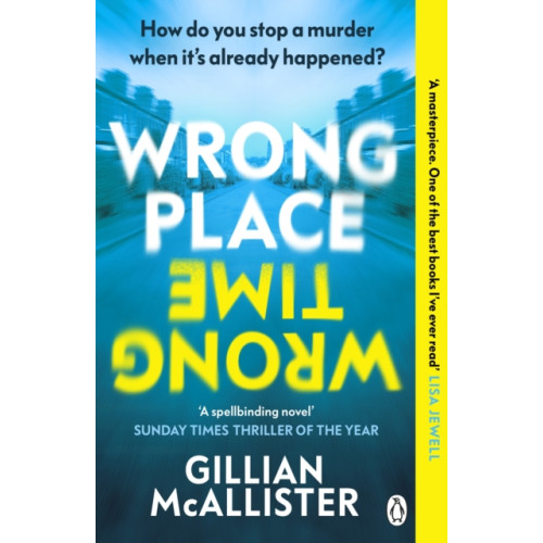 Penguin books ltd Wrong Place Wrong Time (häftad, eng)
