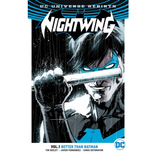 DC Comics Nightwing Vol. 1: Better Than Batman (Rebirth) (häftad, eng)