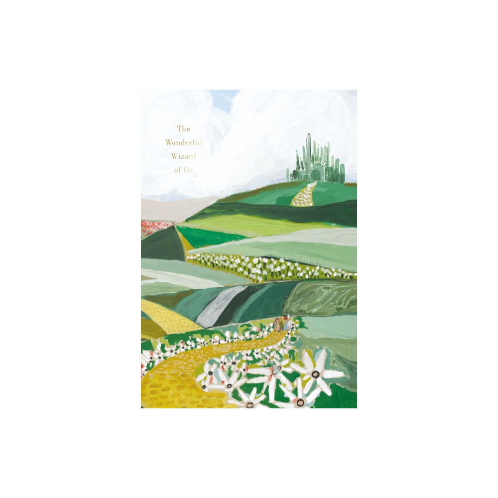 Produktbild för The Wonderful Wizard of Oz: Deluxe Painted Edition (inbunden, eng)