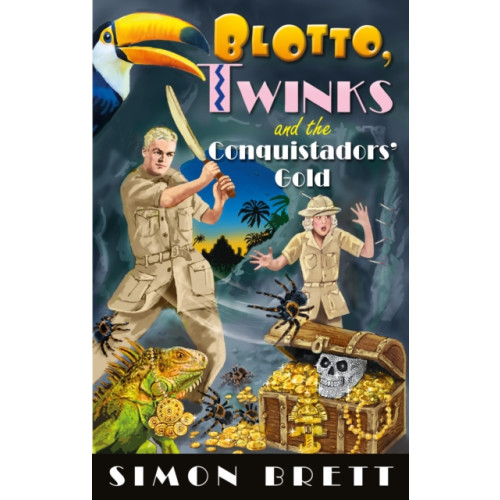 Little, Brown Book Group Blotto, Twinks and the Conquistadors' Gold (inbunden, eng)