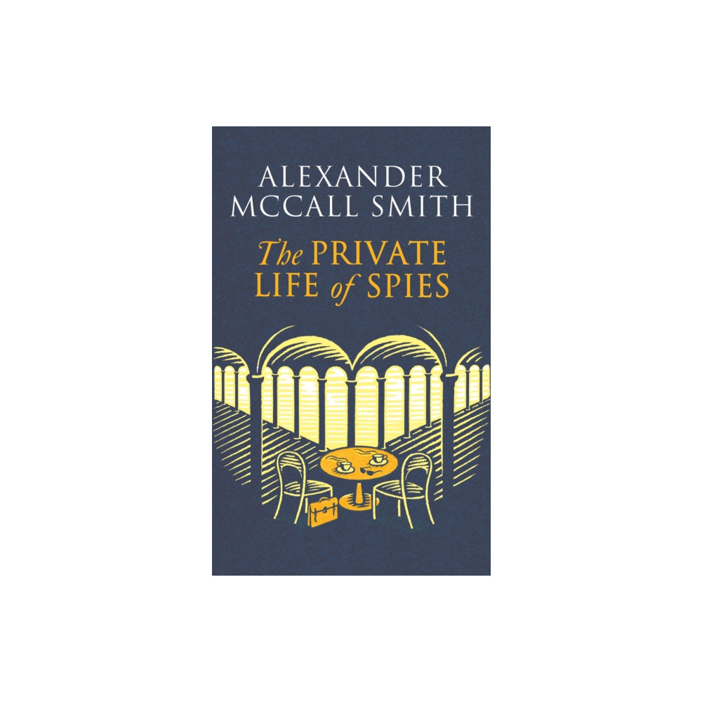 Produktbild för The Private Life of Spies (inbunden, eng)