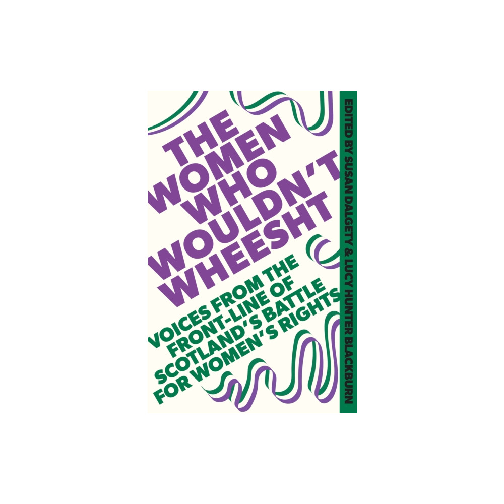 Produktbild för The Women Who Wouldn't Wheesht (inbunden, eng)