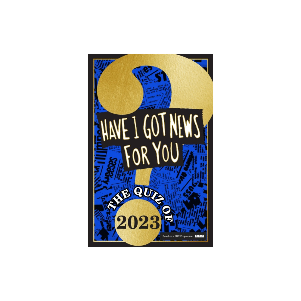 Produktbild för Have I Got News For You: The Quiz of 2023 (inbunden, eng)