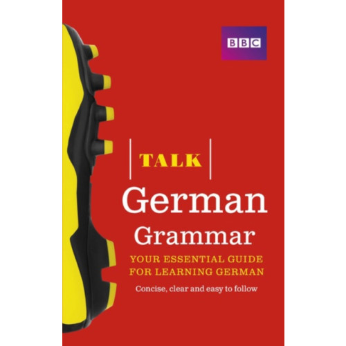 Pearson Education Limited Talk German Grammar (häftad, eng)