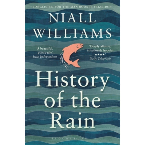 Bloomsbury Publishing PLC History of the Rain (häftad, eng)