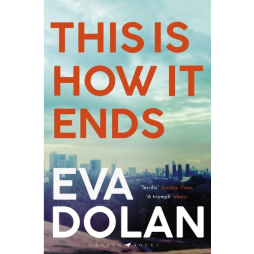 Bloomsbury Publishing PLC This Is How It Ends (häftad, eng)