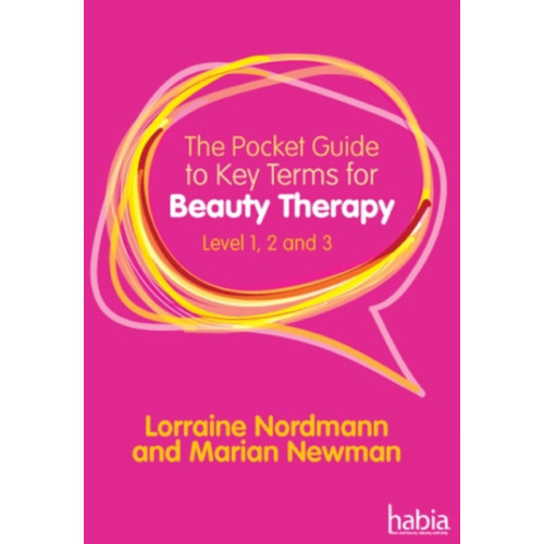 Cengage Learning EMEA The Pocket Guide to Key Terms for Beauty Therapy (häftad, eng)