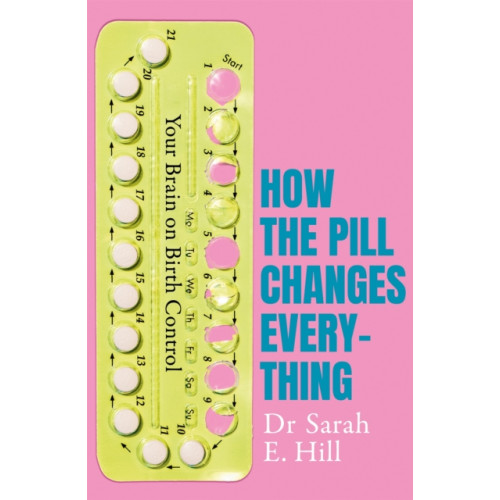 Orion Publishing Co How the Pill Changes Everything (häftad, eng)