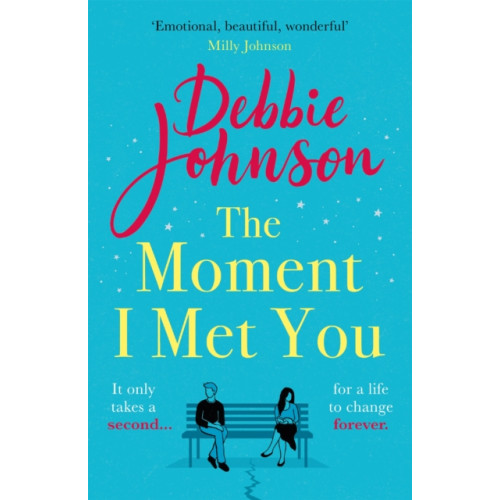 Orion Publishing Co The Moment I Met You (häftad, eng)