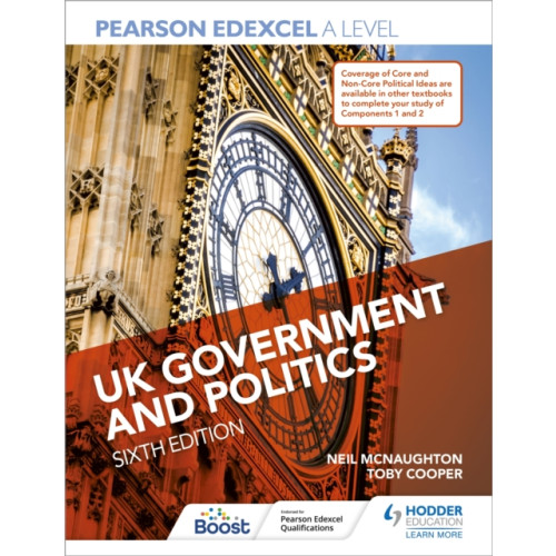 Hodder Education Pearson Edexcel A Level UK Government and Politics Sixth Edition (häftad)