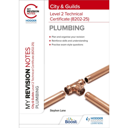 Hodder Education My Revision Notes: City & Guilds Level 2 Technical Certificate in Plumbing (8202-25) (häftad)