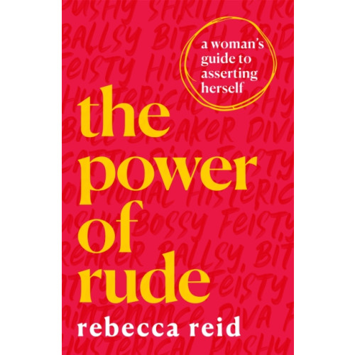 Orion Publishing Co The Power of Rude (häftad, eng)