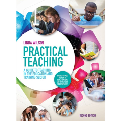 Cengage Learning EMEA Practical Teaching: A Guide to Teaching in the Education and Training Sector (häftad, eng)