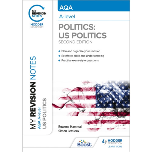 Hodder Education My Revision Notes: AQA A-level Politics: US and Comparative Politics: Second Edition (häftad, eng)