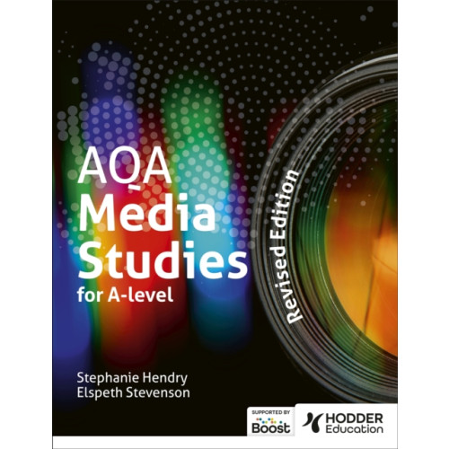 Hodder Education AQA Media Studies for A Level: Student Book - Revised Edition (häftad, eng)