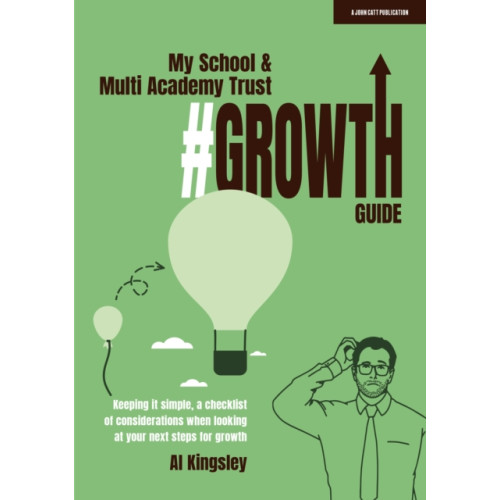 Hodder Education My School & Multi Academy Trust Growth Guide (häftad, eng)
